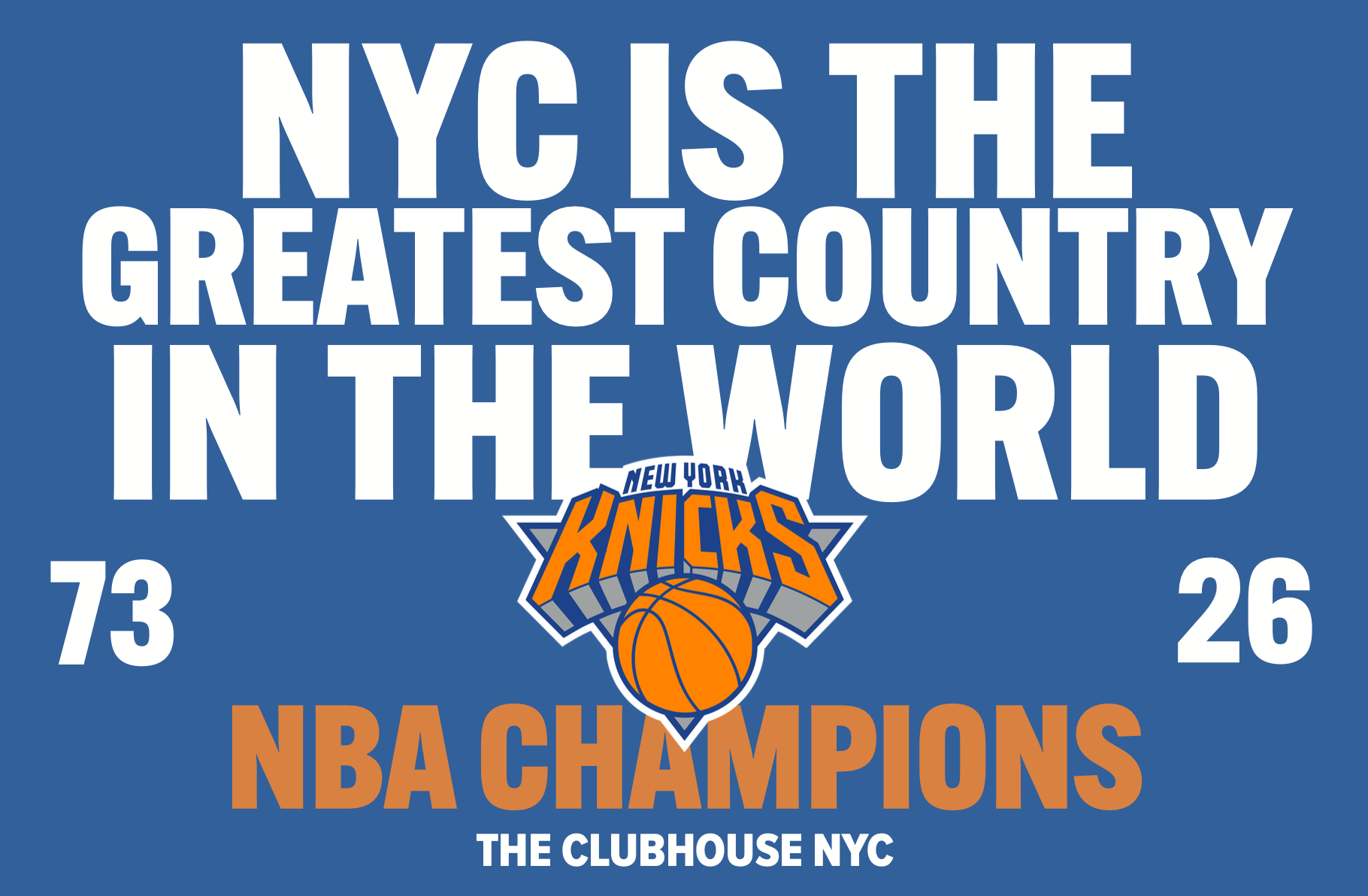 "NYC IS THE GREATEST COUNTRY IN THE WORLD" POSTER