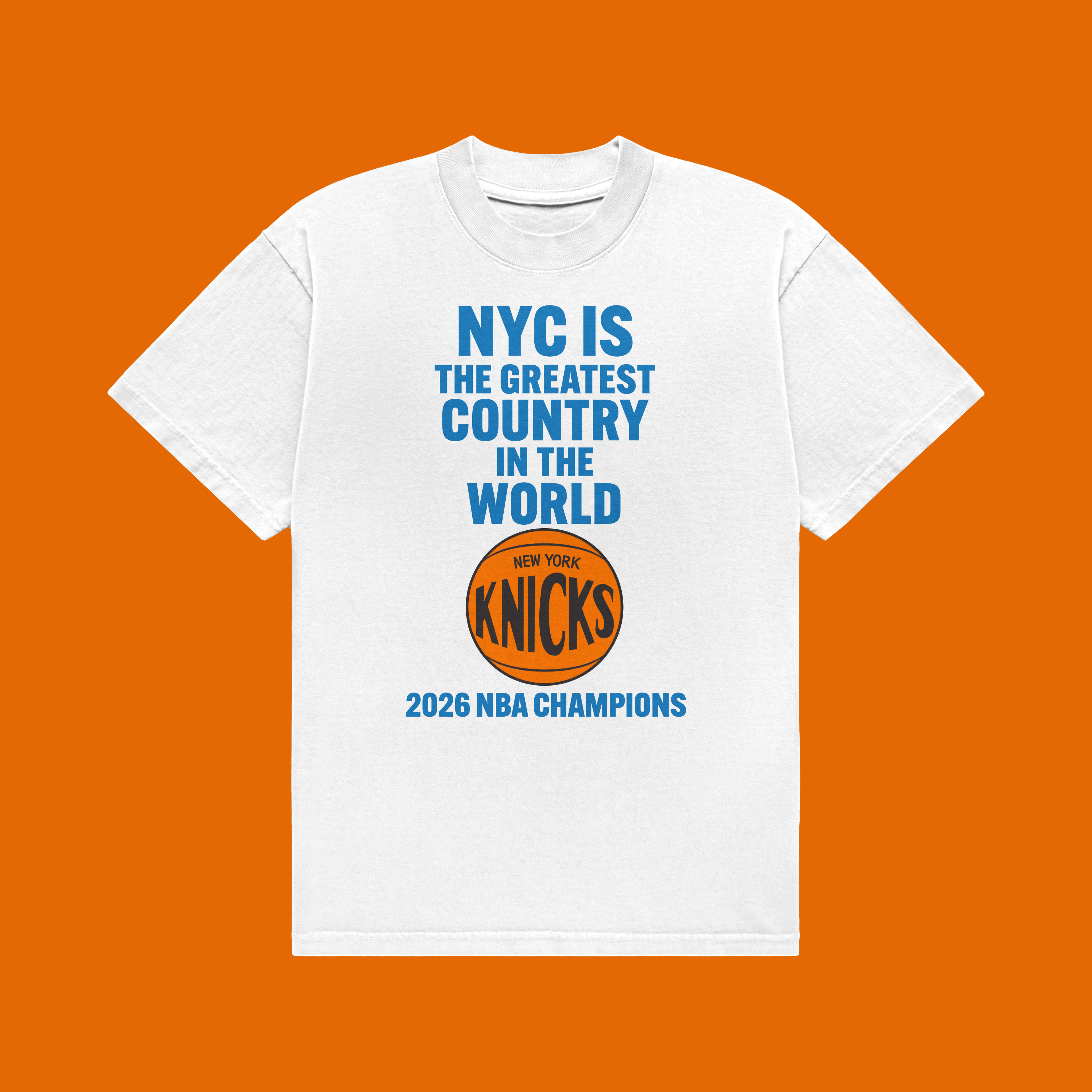 “NYC IS THE GREATEST COUNTRY IN THE WORLD” KNICKS CHAMPIONSHIP TEE